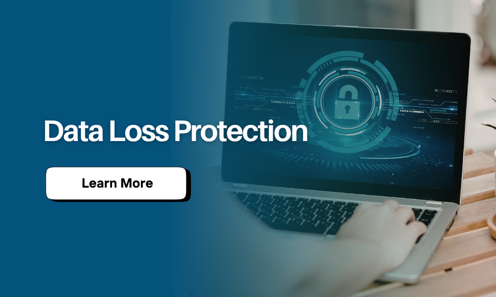 Data Loss Protection